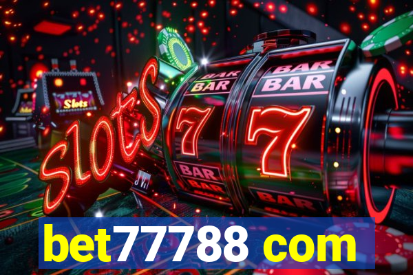 bet77788 com